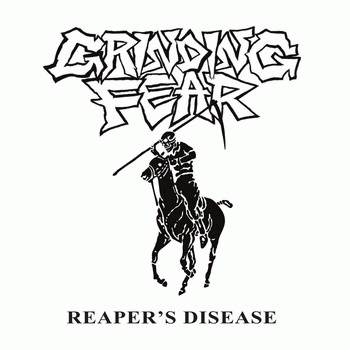 Grinding Fear : Reaper's Disease